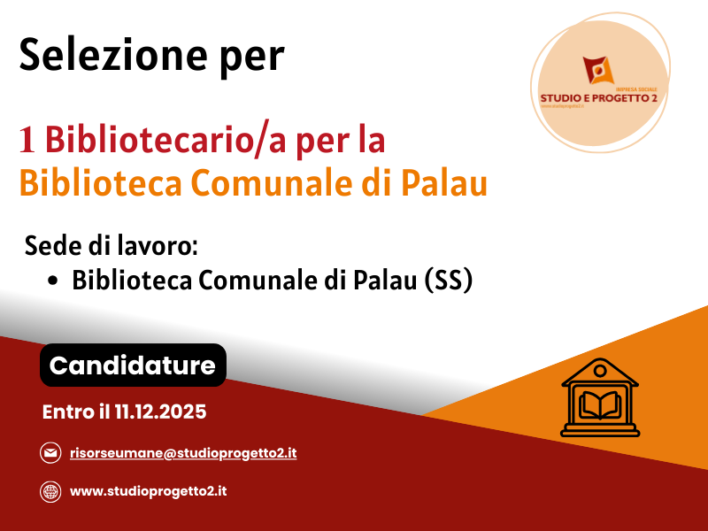 SELEZIONE PER BIBLIOTECARIO/A DA IMPIEGARE PRESSO LA BIBLIOTECA COMUNALE DI PALAU
