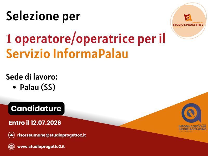 AVVISO DI SELEZIONE, OPERATORE/TRICE SERVIZIO INFORMAPALAU